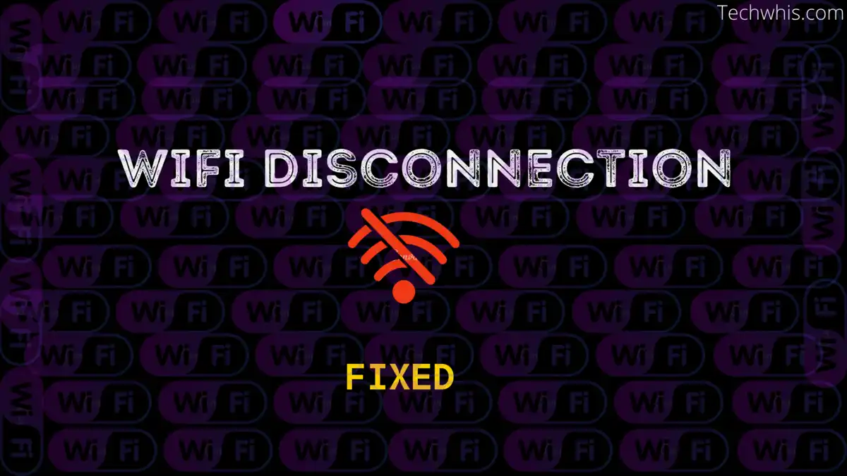 wifi disconnection fix