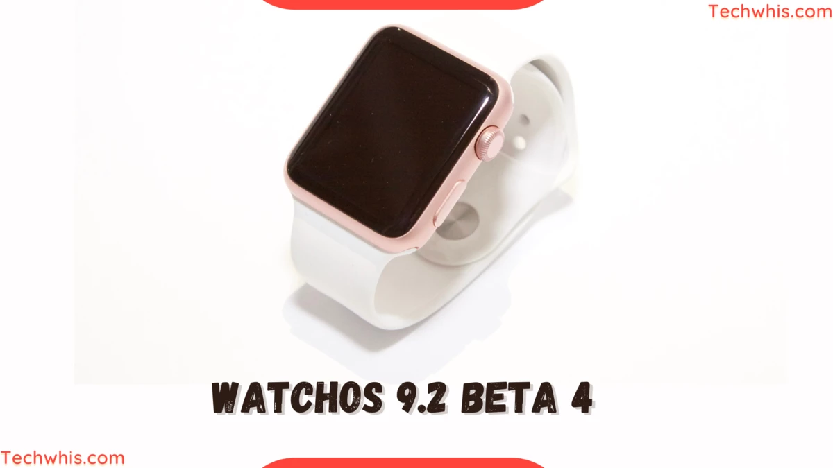 watchos 9.2 beta 4