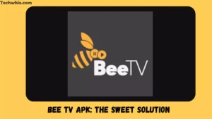 Bee TV APK: The Sweet Solution to Your Streaming Needs