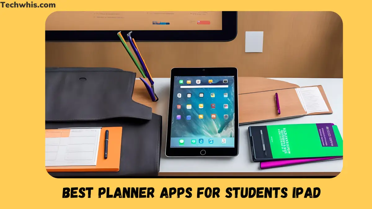 7 Best Planner Apps For Students IPad 2023 TechWhis