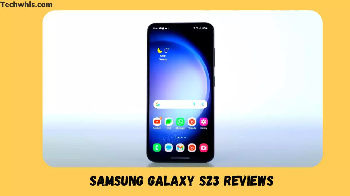 Samsung Galaxy S23 Reviews