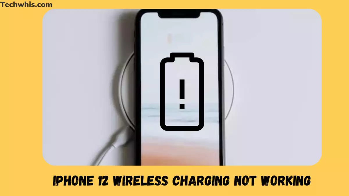 iphone 12 wireless charging not working