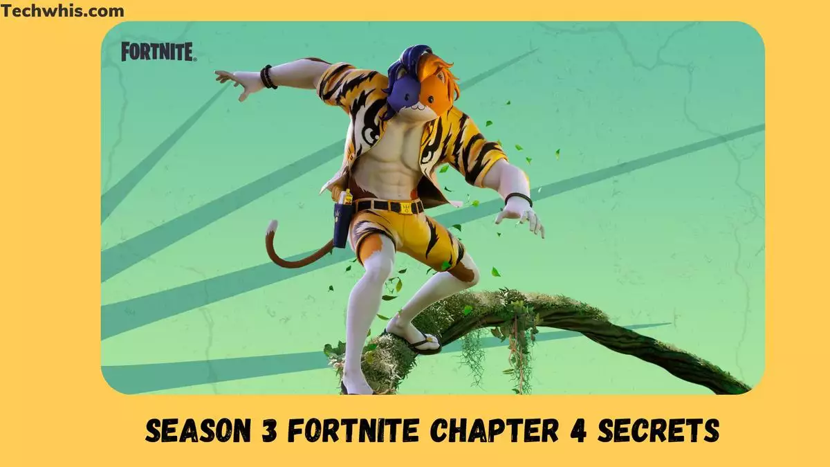 Season 3 Fortnite Chapter 4 Secrets