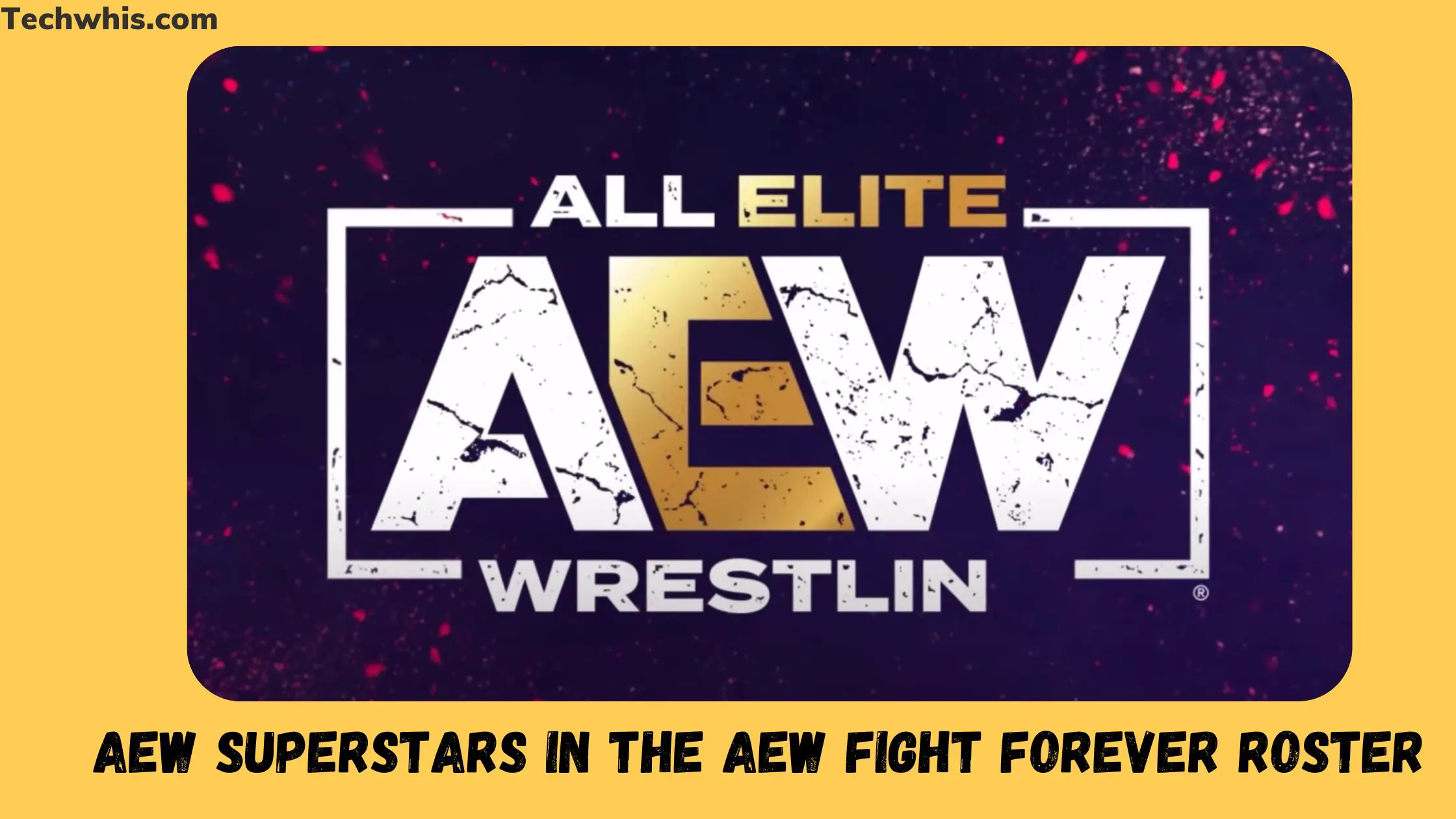 aew fight forever roster