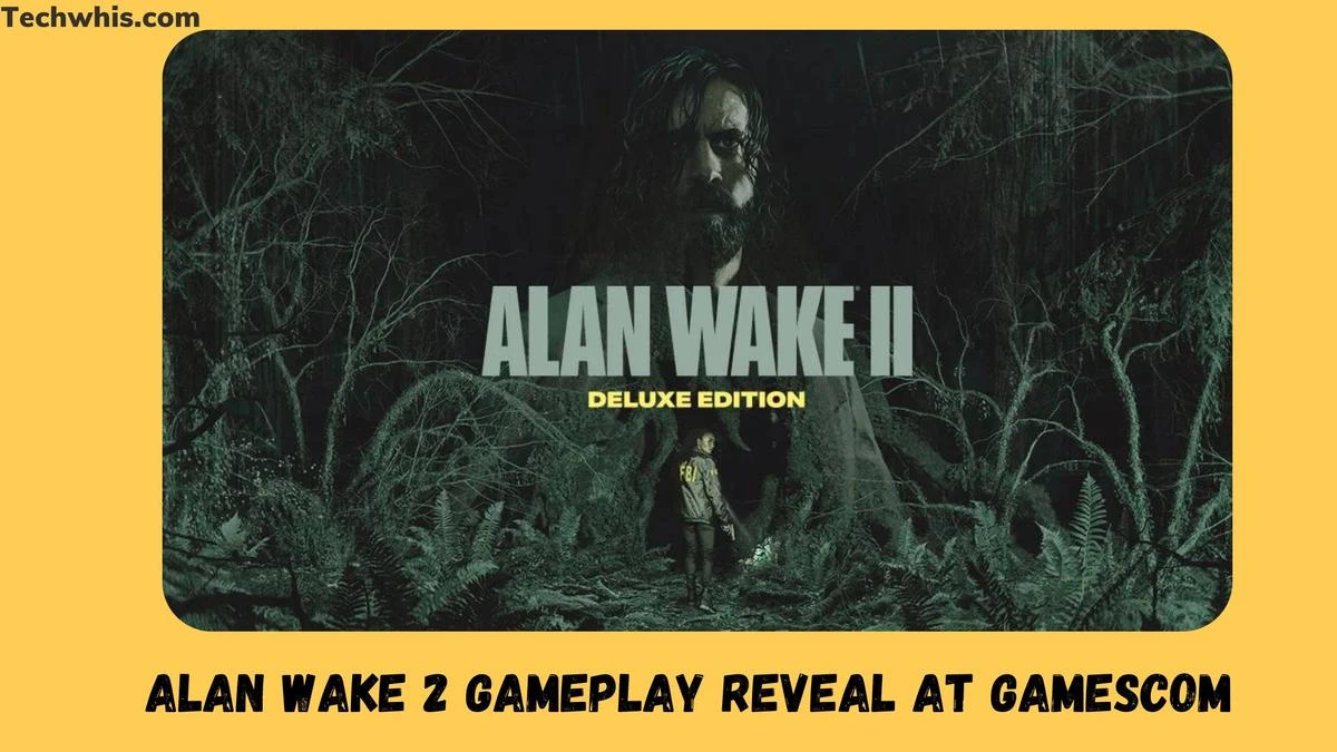 Alan Wake 2 Gameplay Reveal at Gamescom Event