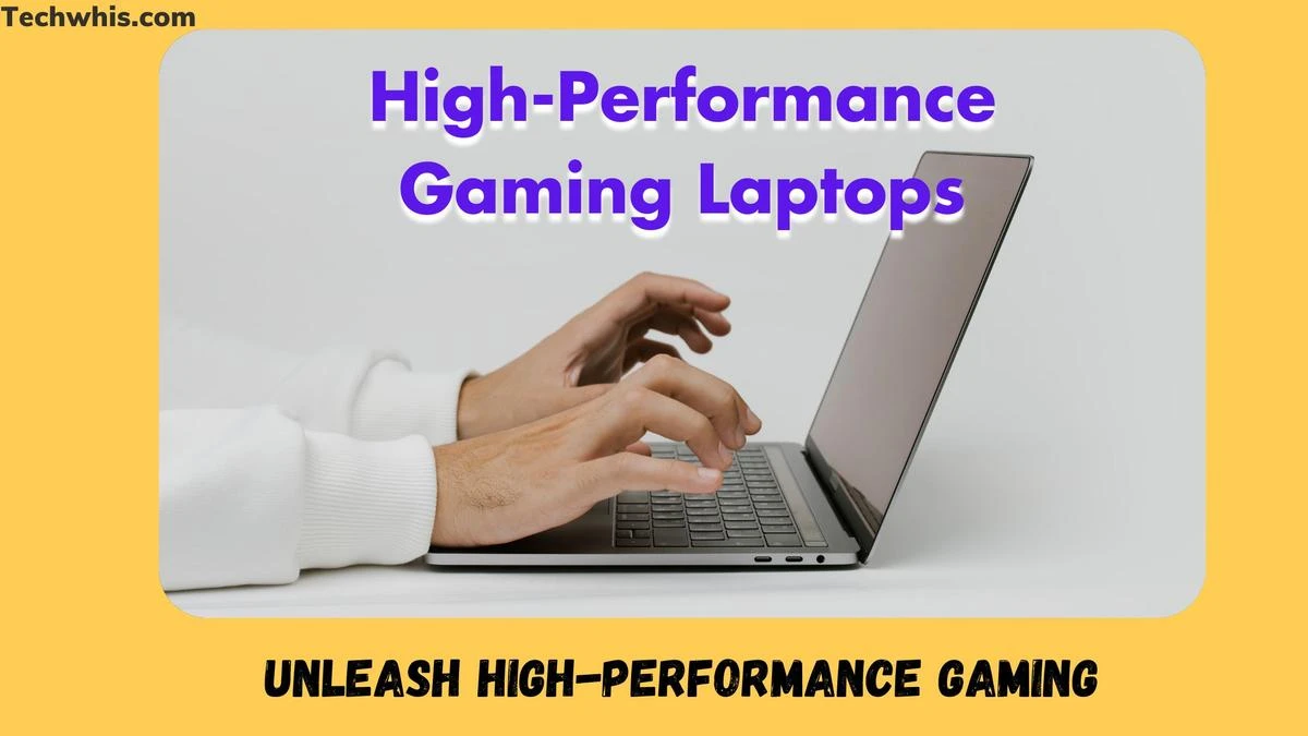 Gaming Laptops for Performance