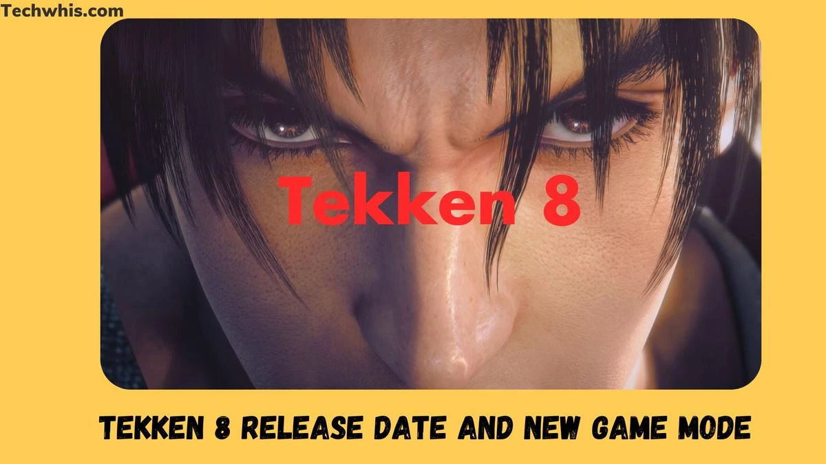 tekken 8 release date and new game mode