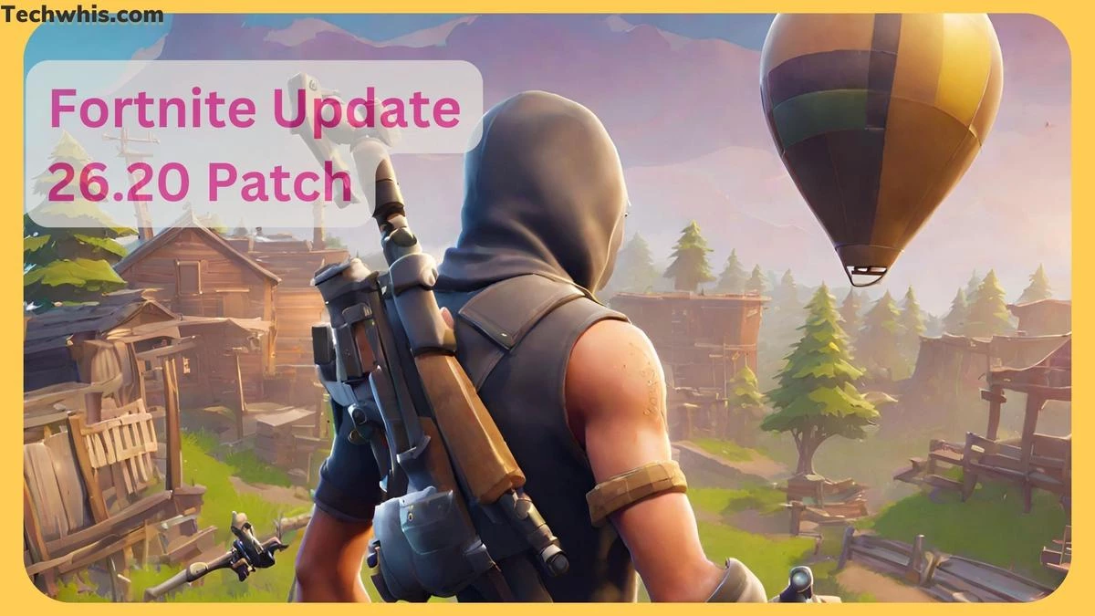 Fortnite Update 26.20 Patch Notes