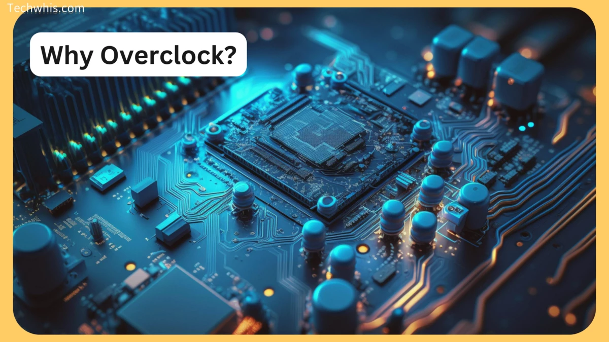 Overclocking Your CPU and GPU